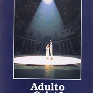 Adulto e Cristäo