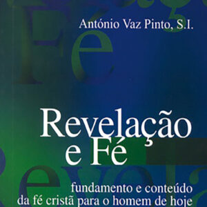 Revelaçäo e Fé - I
