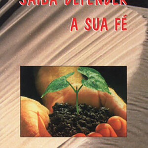 Saiba Defender a sua Fé