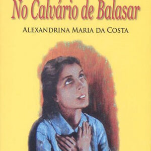 No Calvário de Balasar