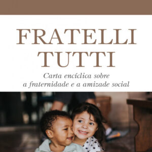 Fratelli Tutti