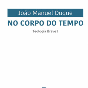 No Corpo do tempo