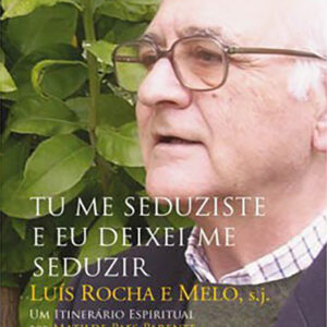Tu me seduziste e eu deixei-me seduzir