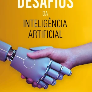 Desafios da Inteligência Artificial